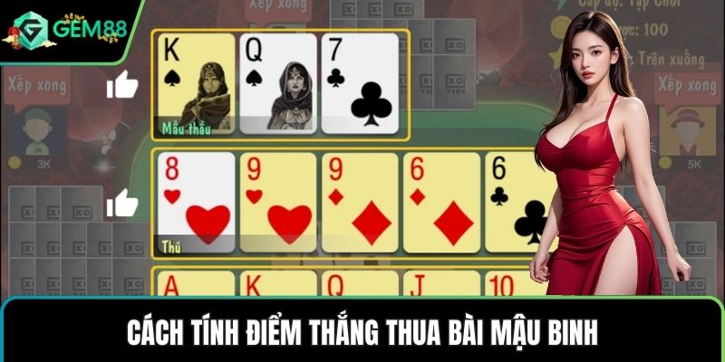 Cách tính điểm thắng thua bài mậu binh