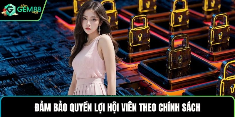 Đảm bảo quyền lợi hội viên theo chính sách