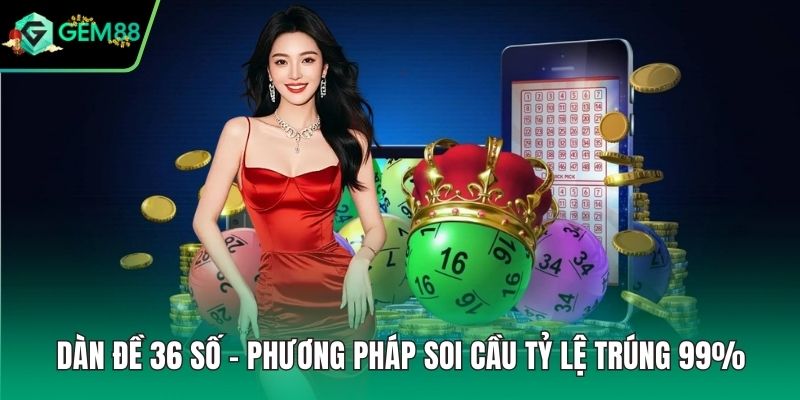 Dàn đề 36 số