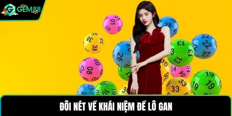 Đôi nét về khái niệm đề lô gan