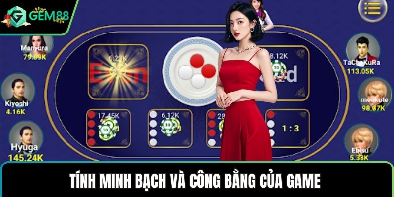 Tính minh bạch và công bằng của game 